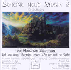 Schne neue Musik #2 (Chormusik) - clicca qui