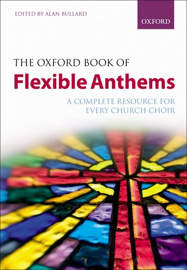 Oxford Book of Flexible Anthems, The - clicca qui