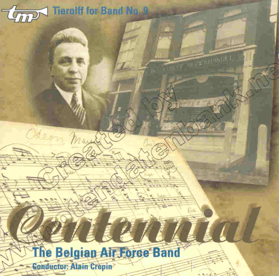 Tierolff for Band  #9: Centennial - clicca qui