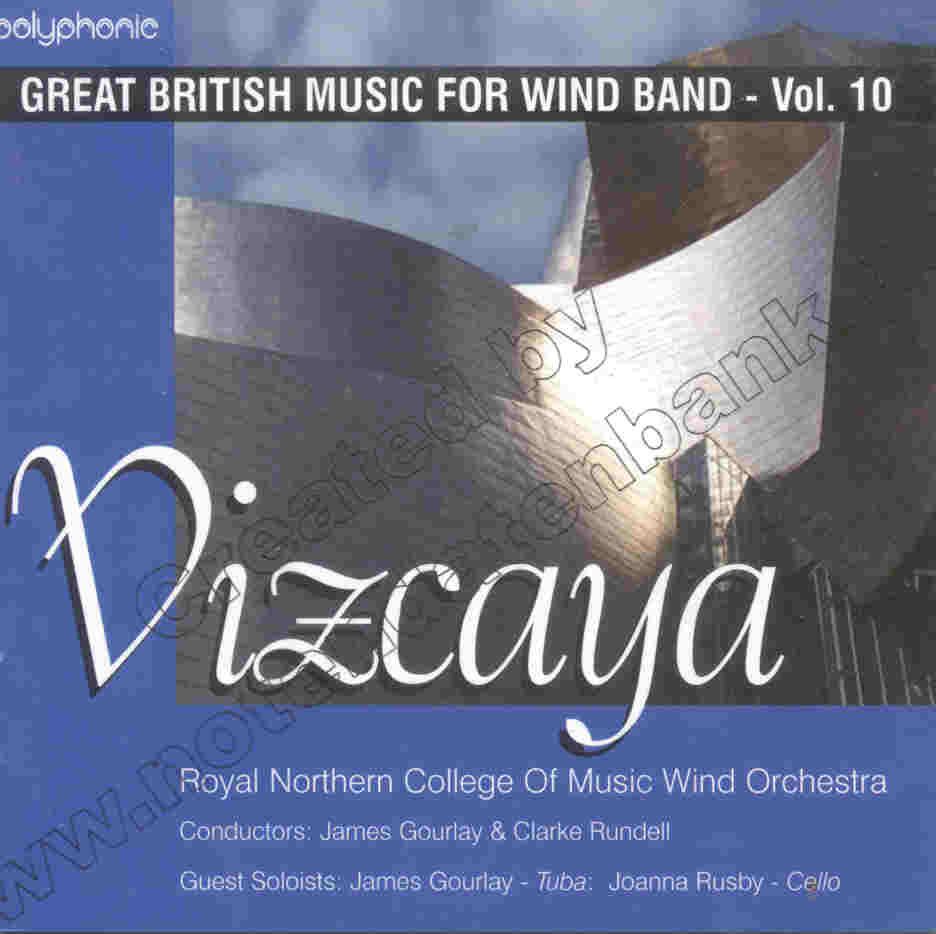 Great British Music for Wind Band #10: Vizcaya - clicca qui