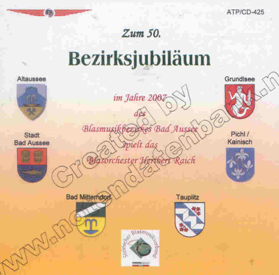Zum 50. Bezirksjubilum im Jahre 2007 des Musikbezirks Bad Aussee - clicca qui