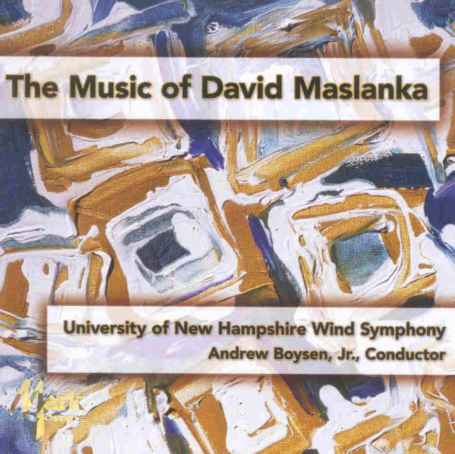 Music of David Maslanka, The - clicca qui