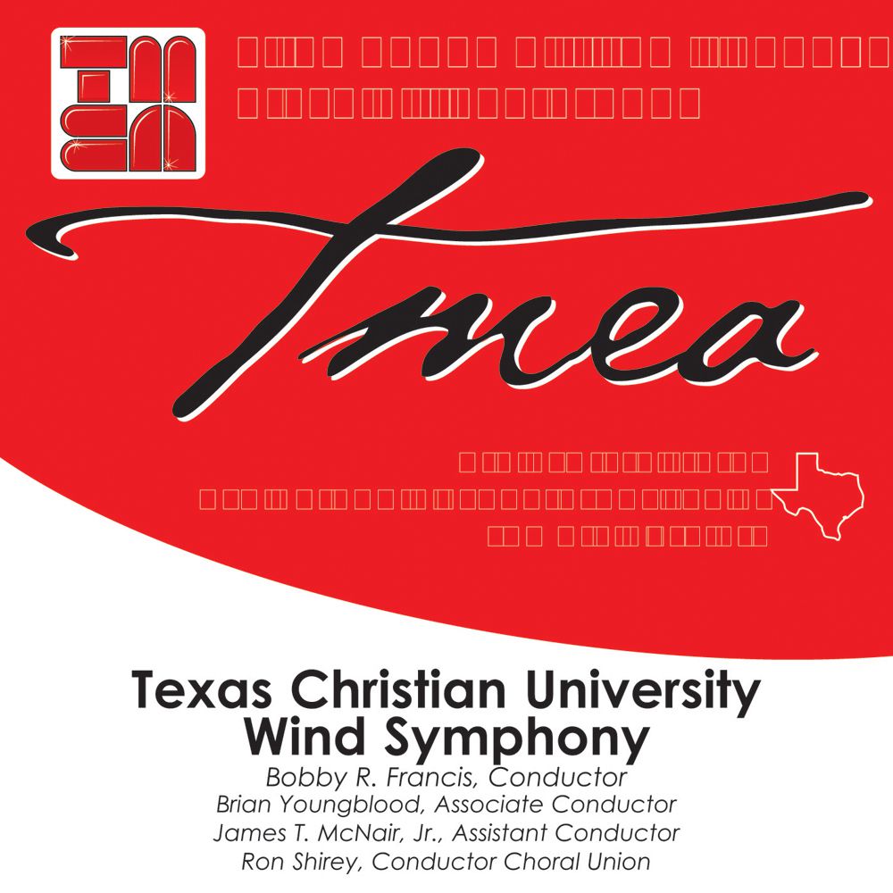 2007 Texas Music Educators Association: Texas Christian University Wind Ensemble - clicca qui