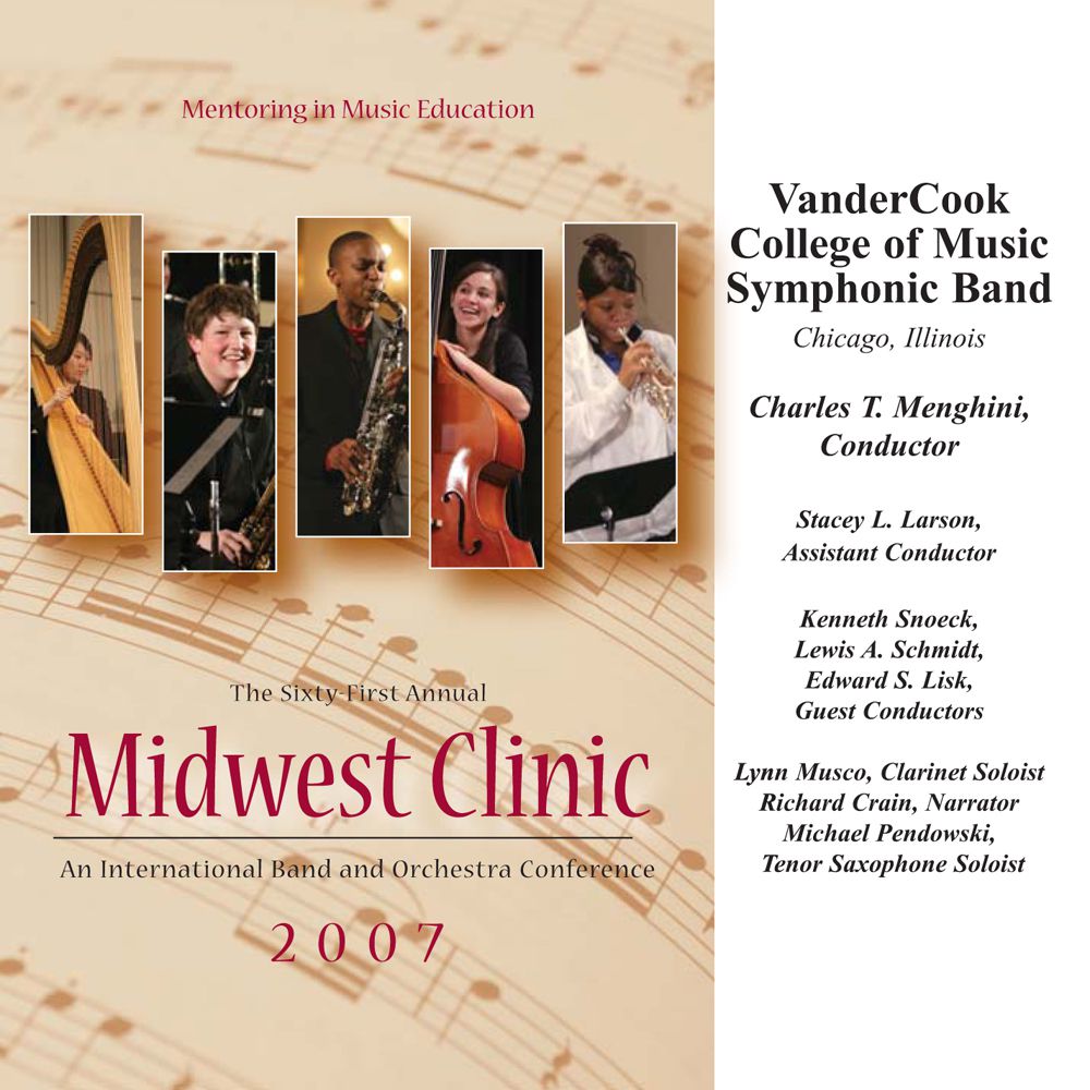 2007 Midwest Clinic: VanderCook College of Music Symphonic Band - clicca qui