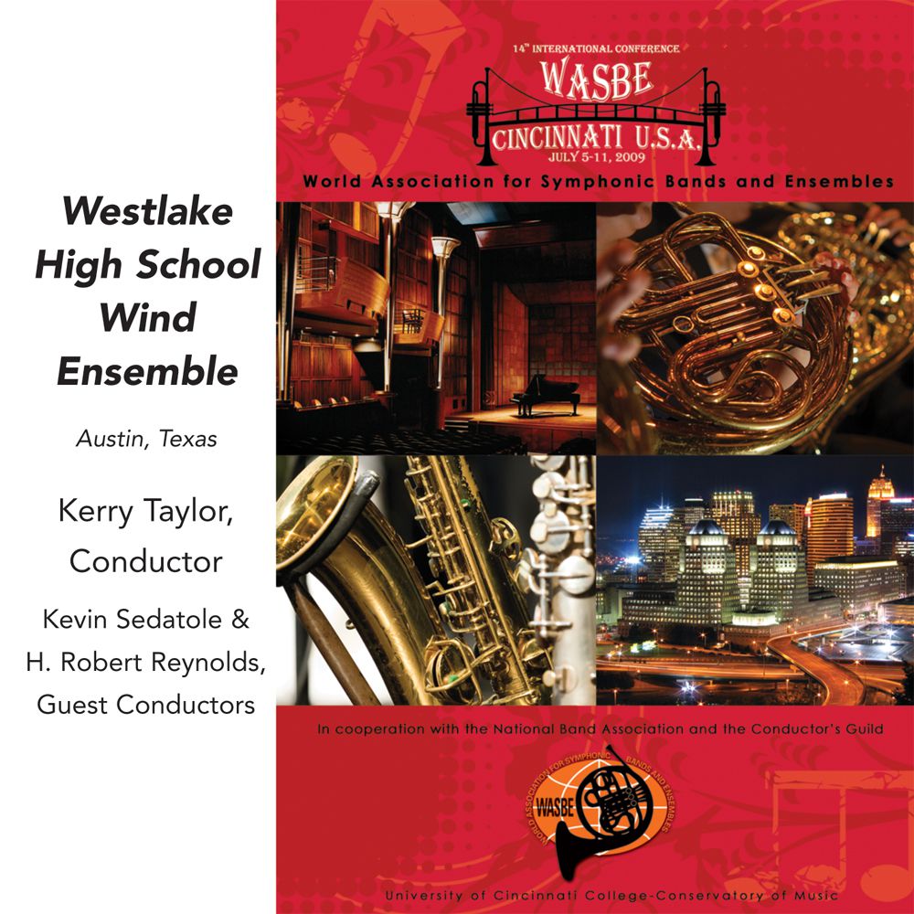 2009 WASBE Cincinnati, USA: Westlake High School Wind Ensemble - clicca qui