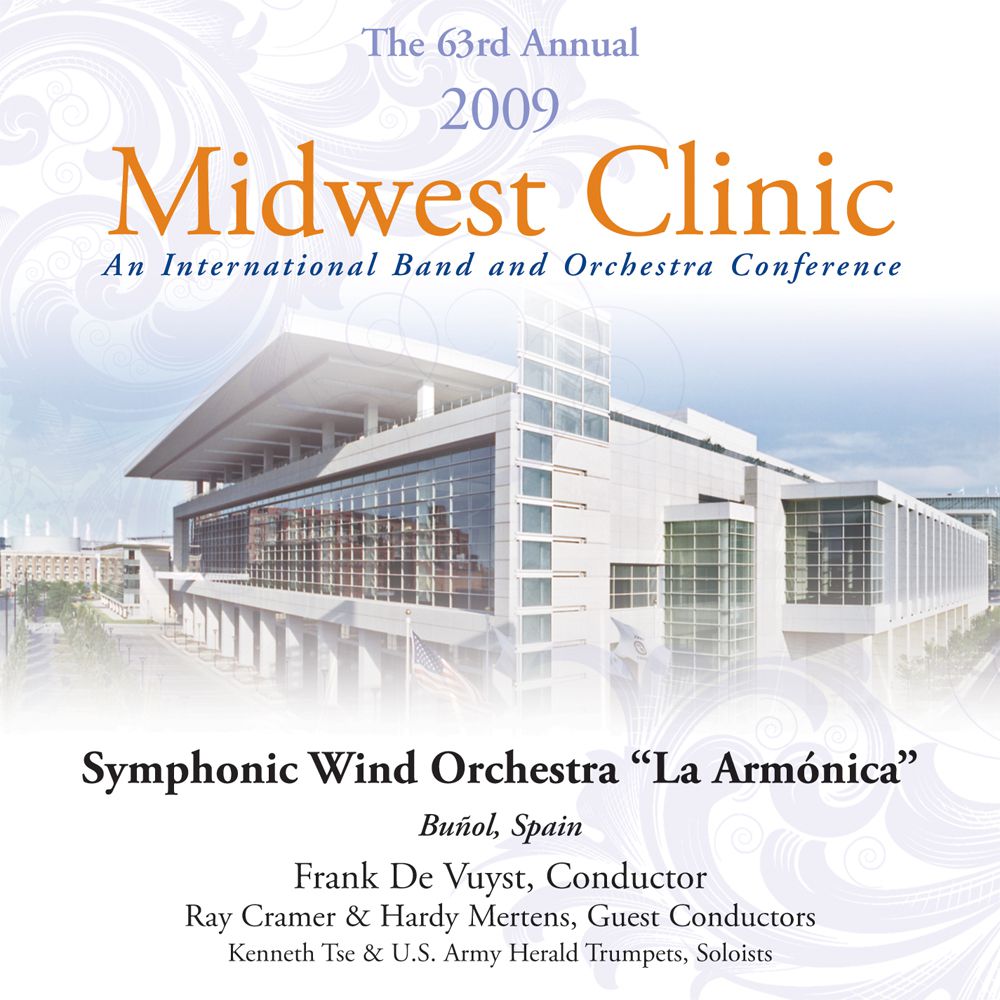 2009 Midwest Clinic: Symphonic Wind Orchestra "La Armnica" - clicca qui