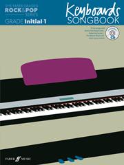Faber Graded Rock & Pop Series Keyboard Songbook: Initial � Grade 1, The - cliccare qui