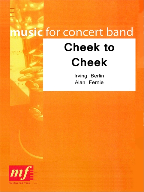 Cheek to Cheek - cliccare qui