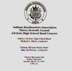 1997 Indiana Bandmasters Association: All-State High School Band and All-State Honor Band - clicca qui