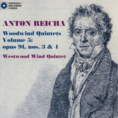 Anton Reicha Woodwind Quintets # 5: Op.91 #3 and 4 - cliccare qui Anton Reicha Woodwind Quintets # 5: Op.91 #3 and 4 - cliccare qui