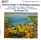 American Images #3: The Michigan Connection - cliccare qui American Images #3: The Michigan Connection - cliccare qui