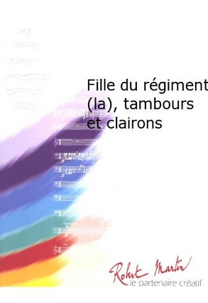 La Fille du R�giment (Die Regimentstochter) - cliccare qui