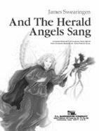 And the Herald Angels Sang - clicca qui
