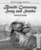 Brazil: Ceremony, Song and Samba - clicca qui