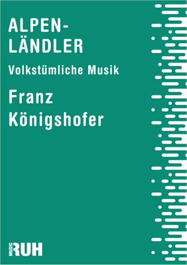 Alpen-Ländler - cliccare qui Alpen-Ländler - cliccare qui