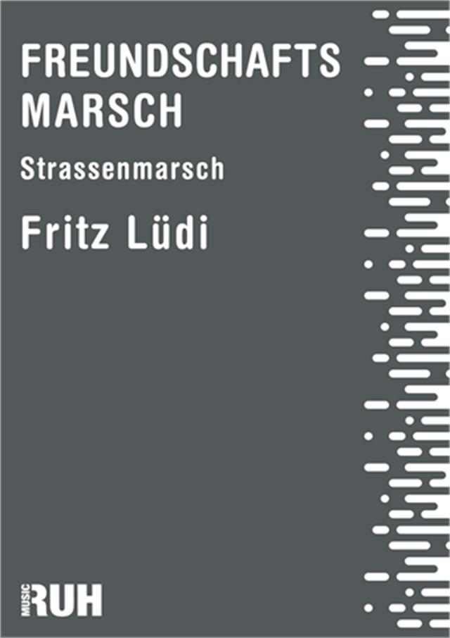 Freundschaftsmarsch - cliccare qui