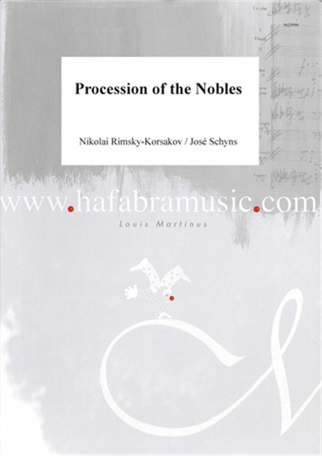Procession of the Nobles - cliccare qui Procession of the Nobles - cliccare qui