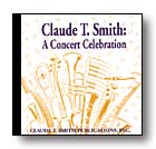 Claude T. Smith: A Concert Celebration - clicca qui