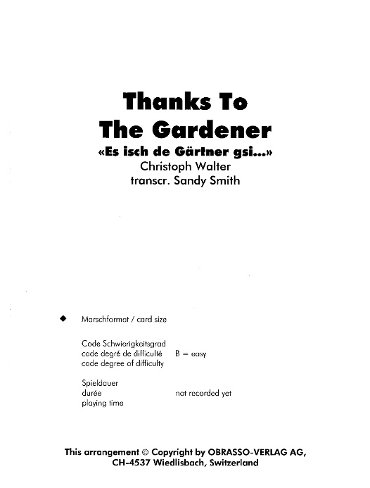 Thanks To The Gardener (Es isch de Grtner gsi) - clicca qui