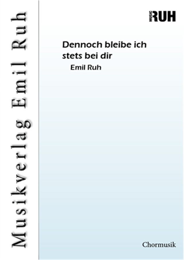 Dennoch bleibe ich stets bei dir - cliccare qui