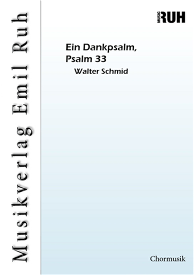 Ein Dankpsalm, Psalm 33 - clicca qui