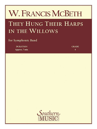 They Hung Their Harps In The Willows - clicca qui
