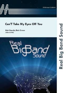 Can't Take My Eyes Off You - clicca qui