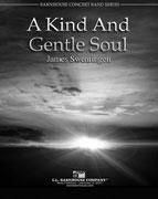 A Kind And Gentle Soul - clicca qui