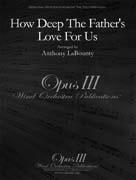 How Deep The Father's Love For Us - clicca qui