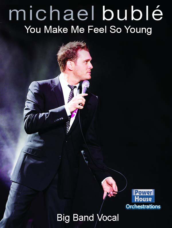 You Make Me Feel So Young - cliccare qui
