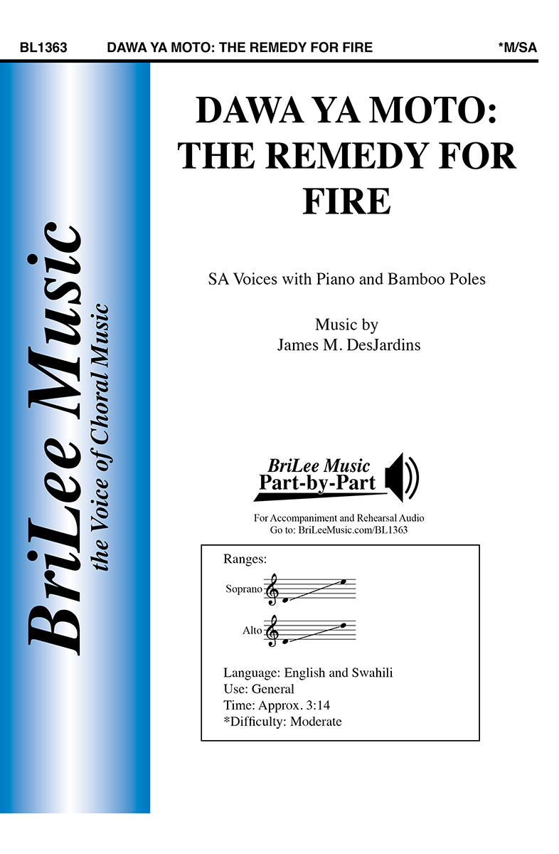 Dawa Ya Moto: The Remedy for Fire - cliccare qui