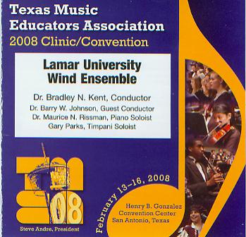 2008 Texas Music Educators Association: Lamar University Wind Ensemble - cliccare qui