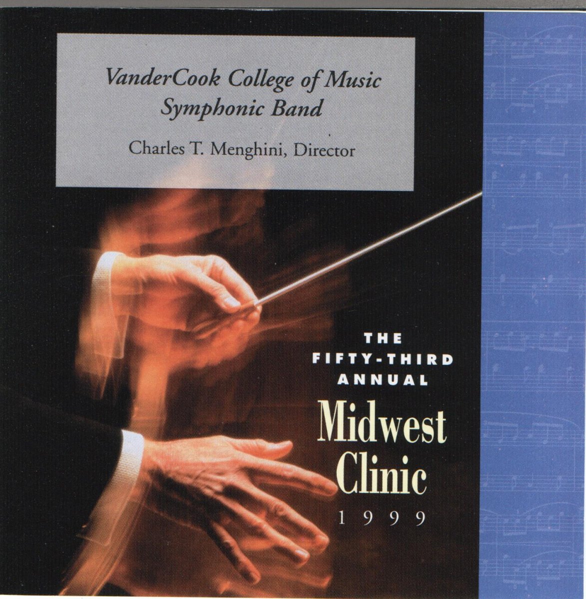 1999 Midwest Clinic: VanderCook College of Music Symphonic Band - clicca qui