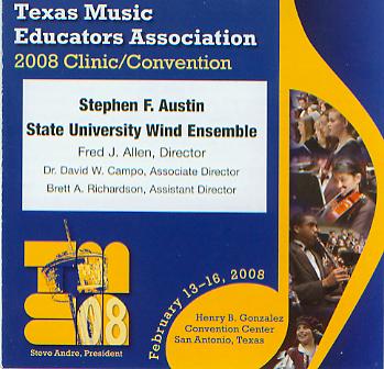 2008 Texas Music Educators Association: Stephen F. Austin State University Wind Ensemble - clicca qui