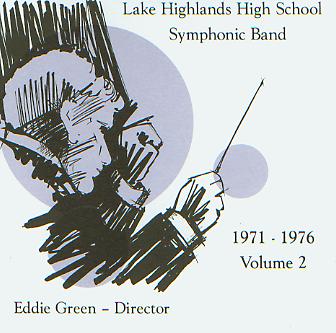 Lake Highlands High School Symphonic Band 1971 - 1976 #2 - clicca qui