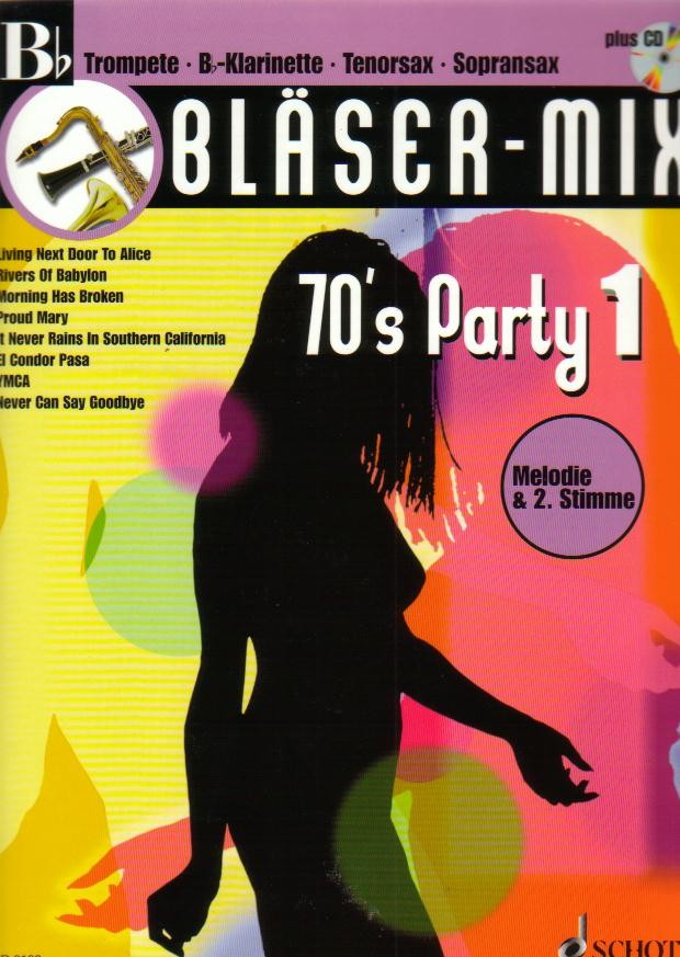 Bl�ser-Mix 70's Party #1 (B-Stimme) - cliccare qui