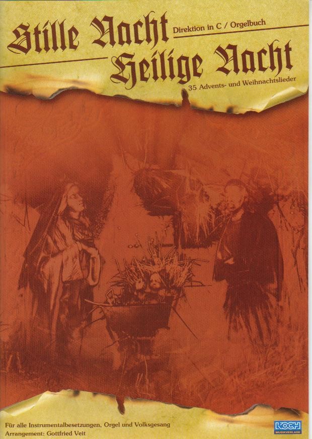 Stille Nacht, heilige Nacht: 35 Advents- und Weihnachtslieder - cliccare qui