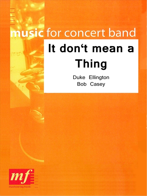 It don't mean a Thing - cliccare qui It don't mean a Thing - cliccare qui