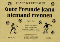 Gute Freunde kann niemand trennen - cliccare qui Gute Freunde kann niemand trennen - cliccare qui