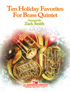 10 Holiday Favorites for Brass Quintet (Complete Set) - cliccare qui