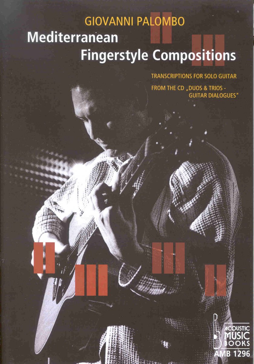 Mediterranean Fingerstyle Compostitions - cliccare qui Mediterranean Fingerstyle Compostitions - cliccare qui