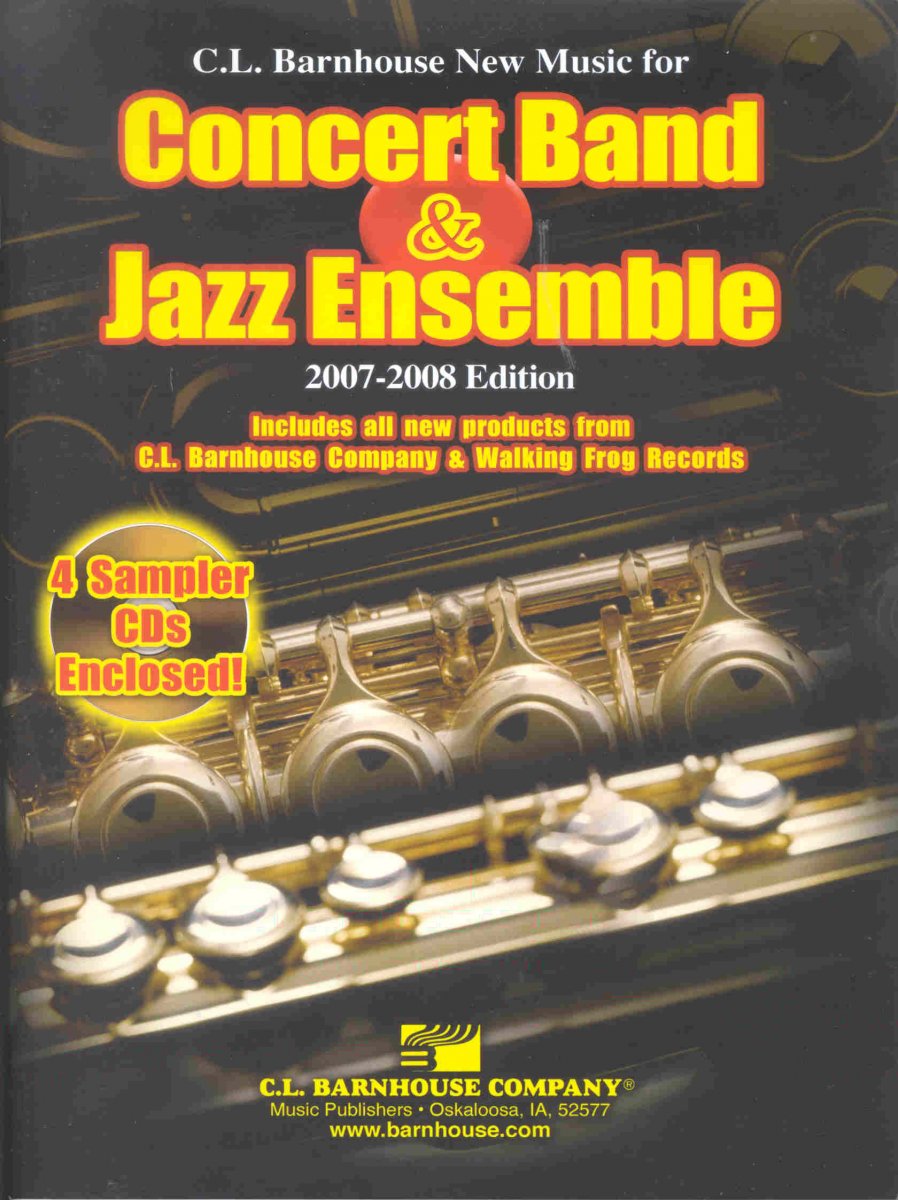 Barnhouse 2007-2008 News Music for Concert Band and Jazz Ensemble - cliccare qui