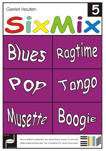 Sixmix #5 (Blues Ragtime Pop Tango Musette Boogie) - cliccare qui Sixmix #5 (Blues Ragtime Pop Tango Musette Boogie) - cliccare qui