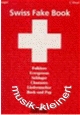 Swiss Fake Book f�r C-Instrumente