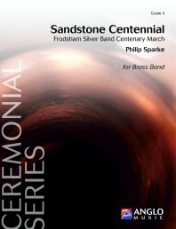 Sandstone Centennial (Frodsham Silver Band Centenary March) - cliccare qui
