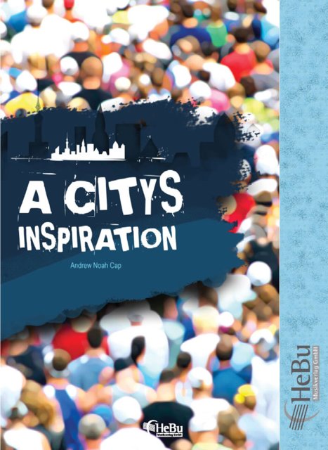 A City's Inspiration - cliccare qui