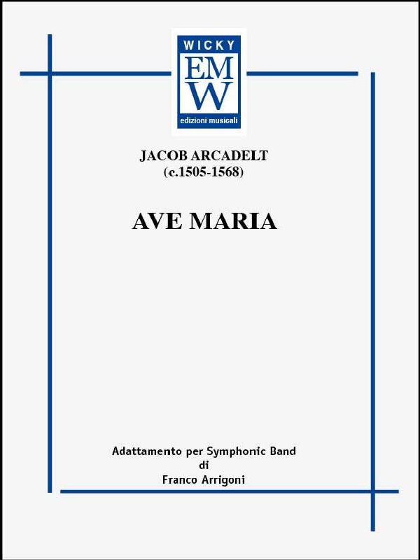 Ave Maria - cliccare qui Ave Maria - cliccare qui