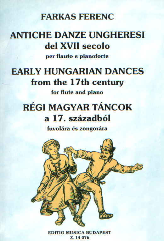 Early Hungarian Dances from the 17th Century - cliccare qui Early Hungarian Dances from the 17th Century - cliccare qui