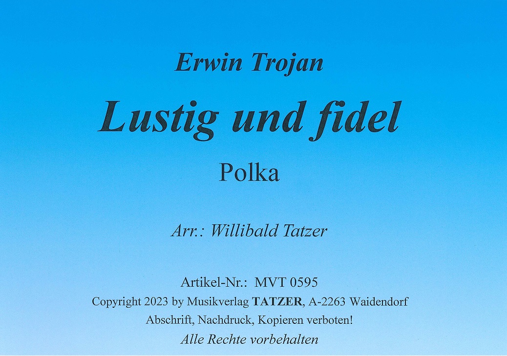 Lustig und fidel - cliccare qui Lustig und fidel - cliccare qui