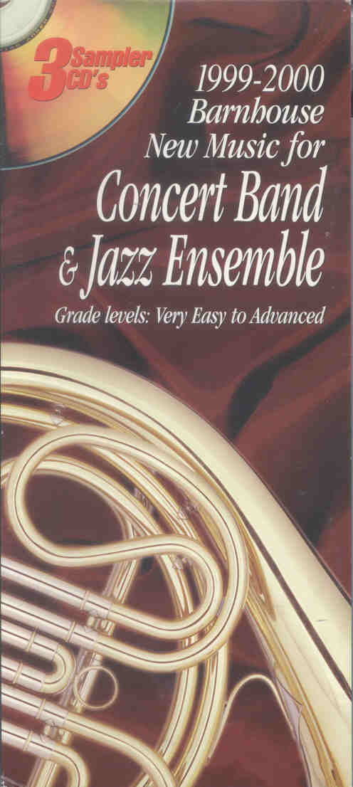 Barnhouse 1999-2000 Concert Band & Jazz Ensemble - cliccare qui Barnhouse 1999-2000 Concert Band & Jazz Ensemble - cliccare qui